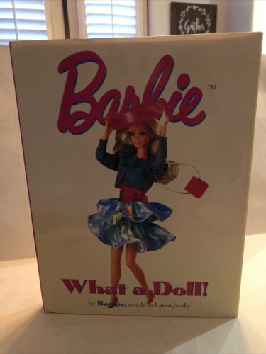 Barbie What A Doll! 1994 Mattel Book Hardcover Collector 1st Edition, Dustjacket